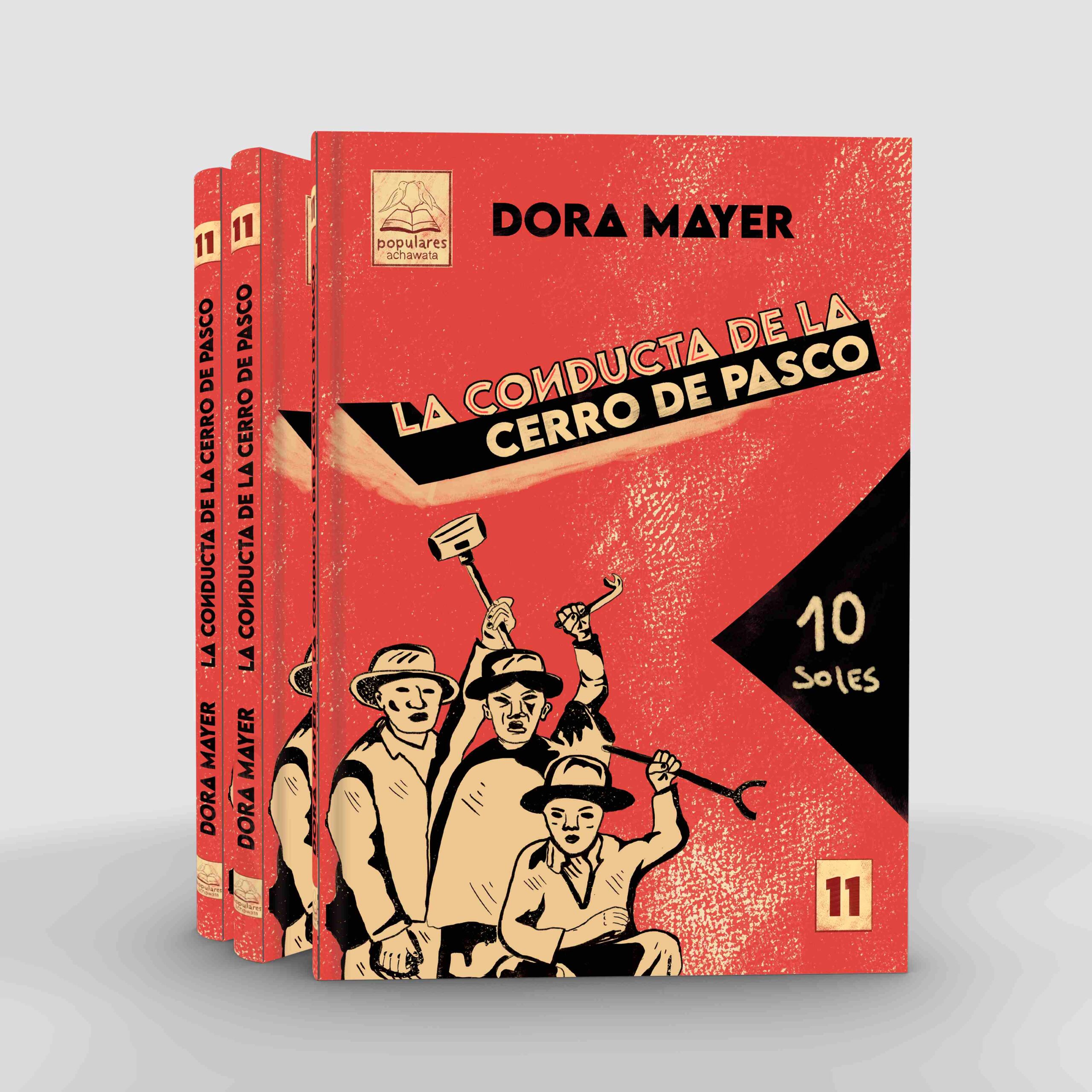 La conducta de la Cerro de Pasco (colección popular)