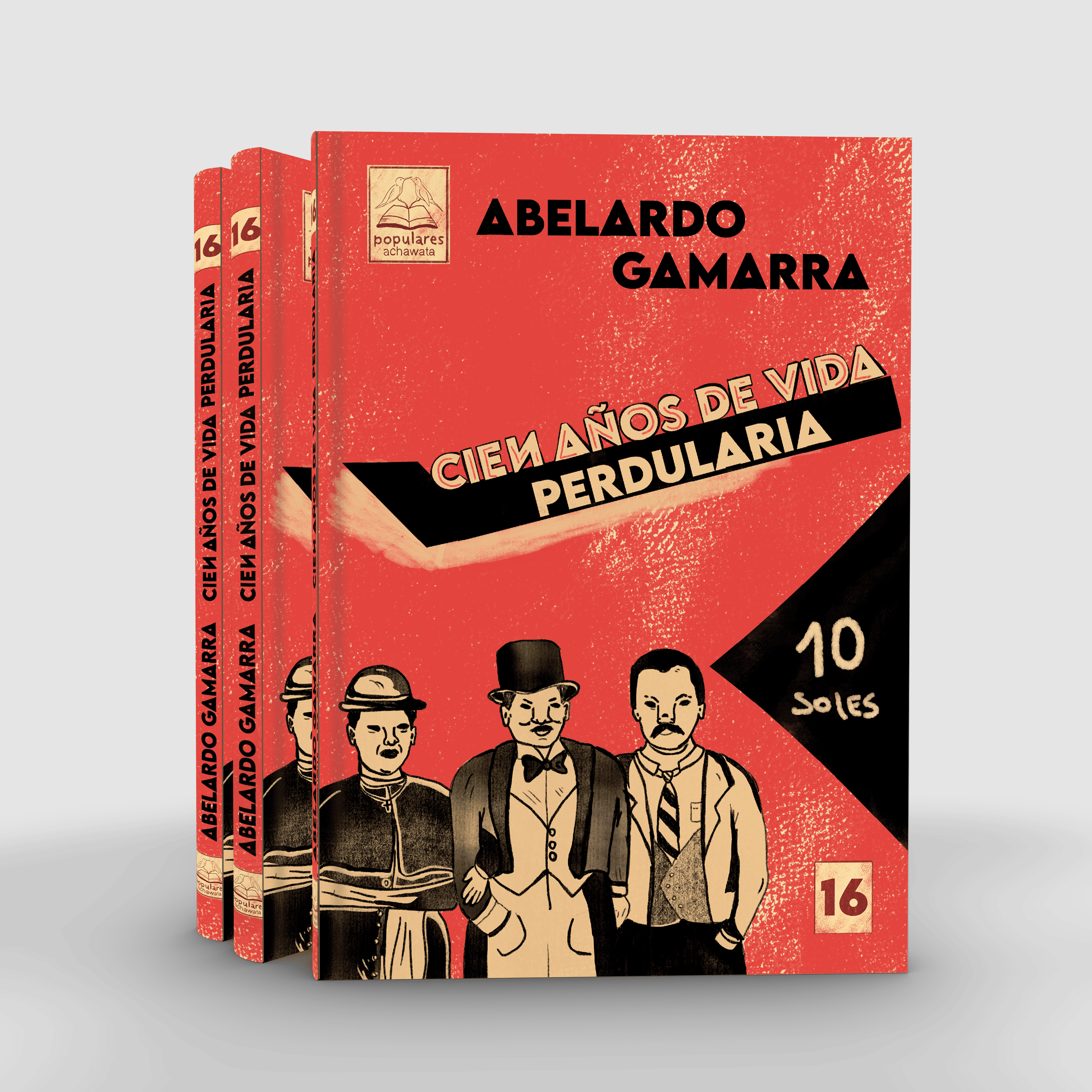 Cien años de vida perdularia (colección popular)