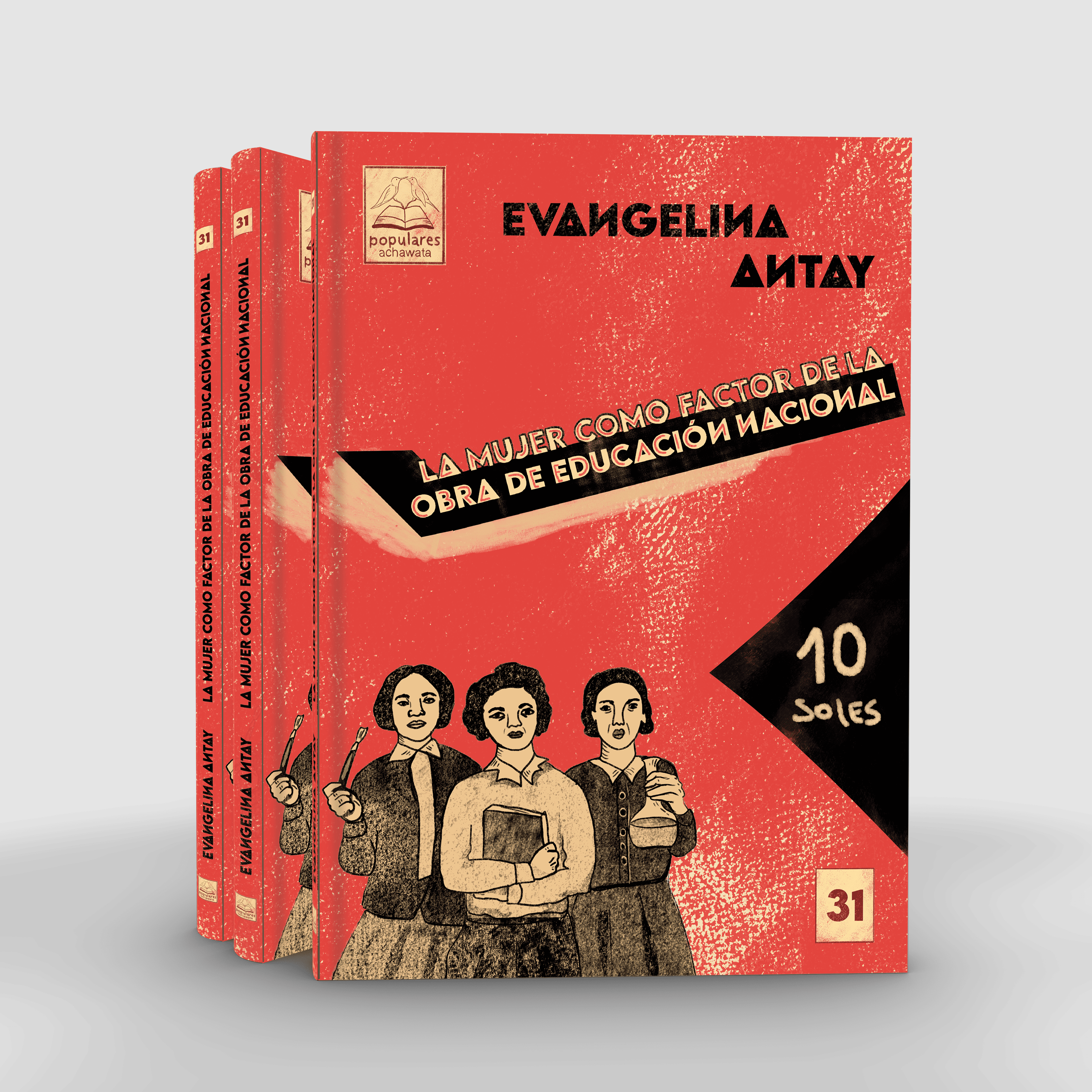 La mujer como factor de la obra de educación nacional (colección popular)