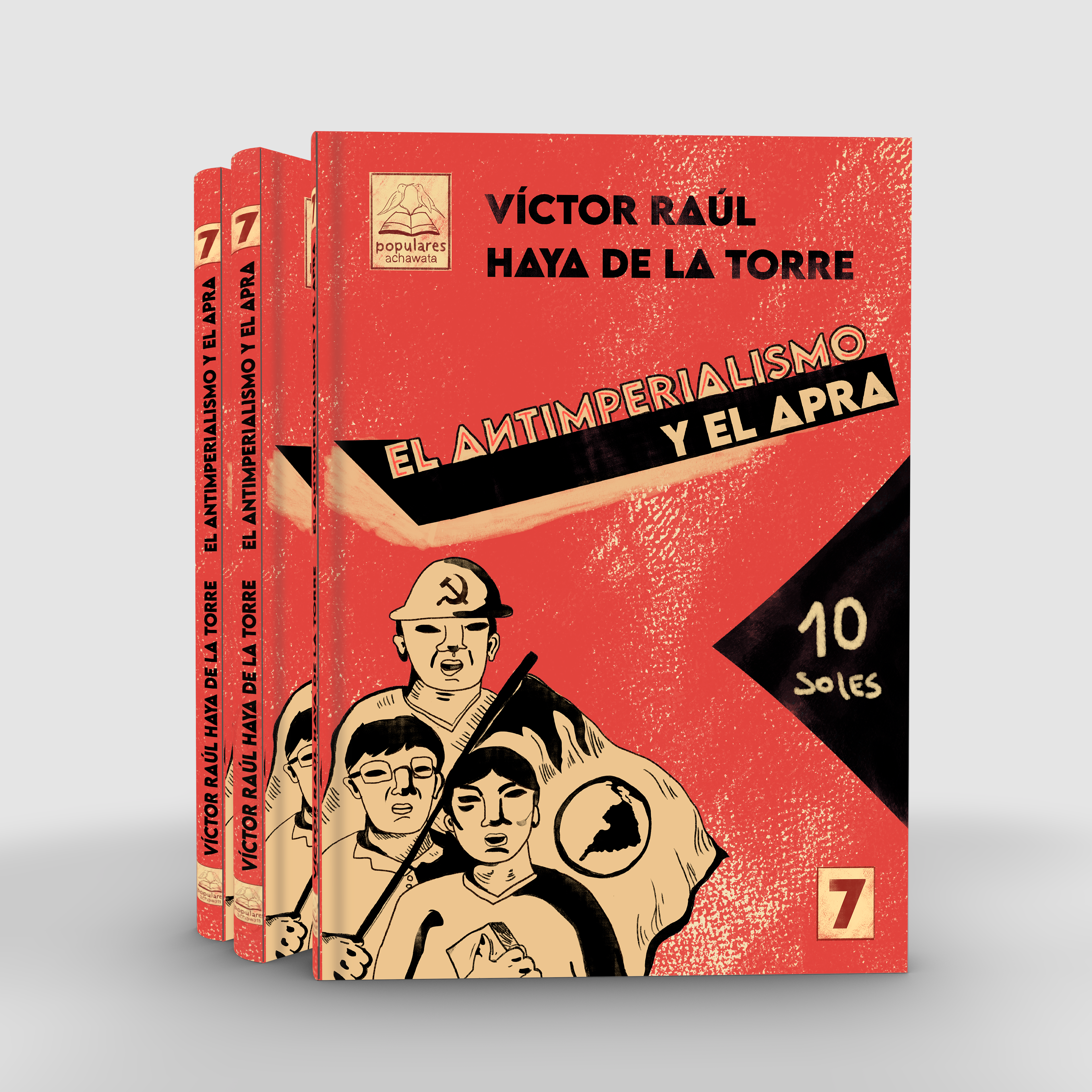 El antimperialismo y el Apra (colección popular)