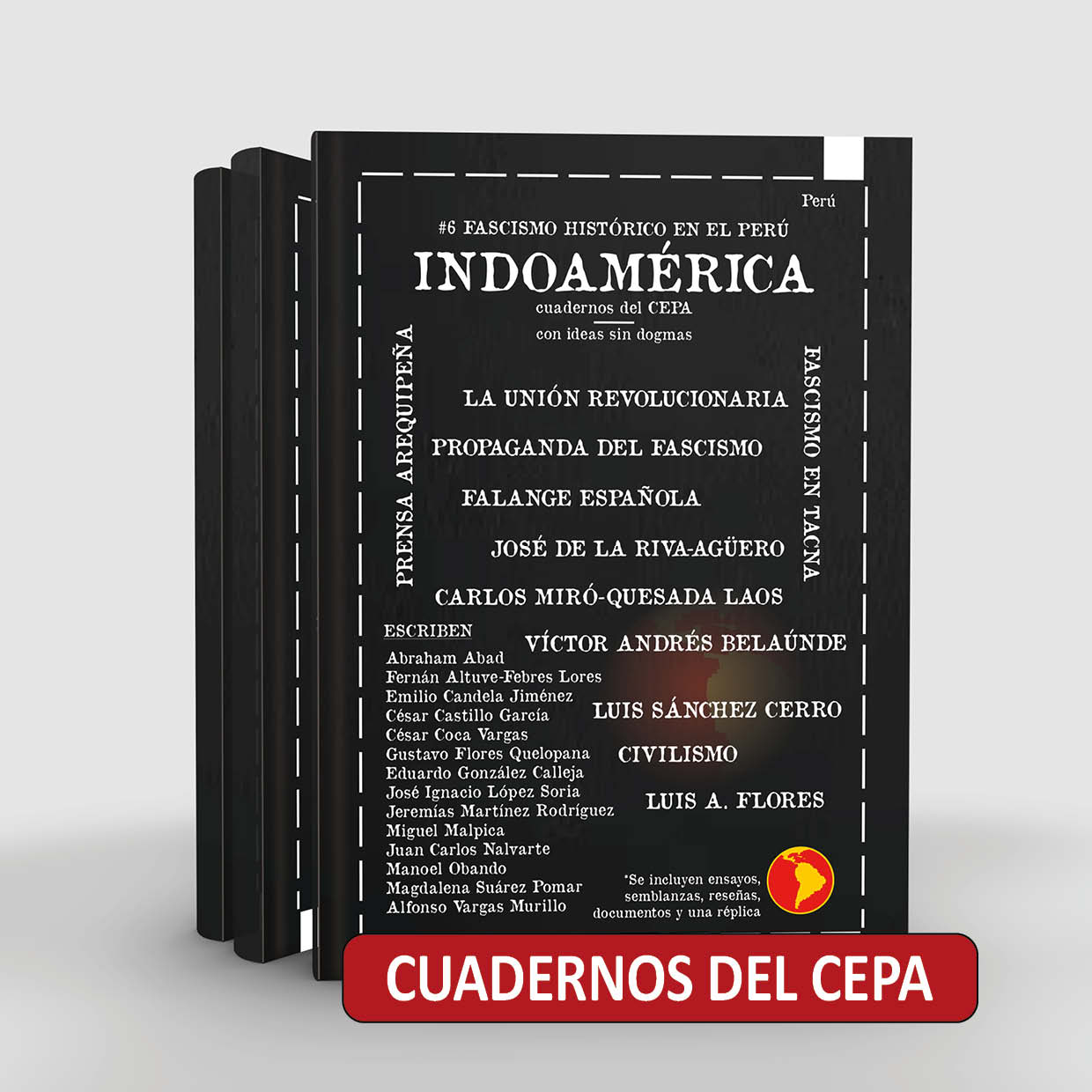 Indoamérica #6 Fascismo histórico en el Perú