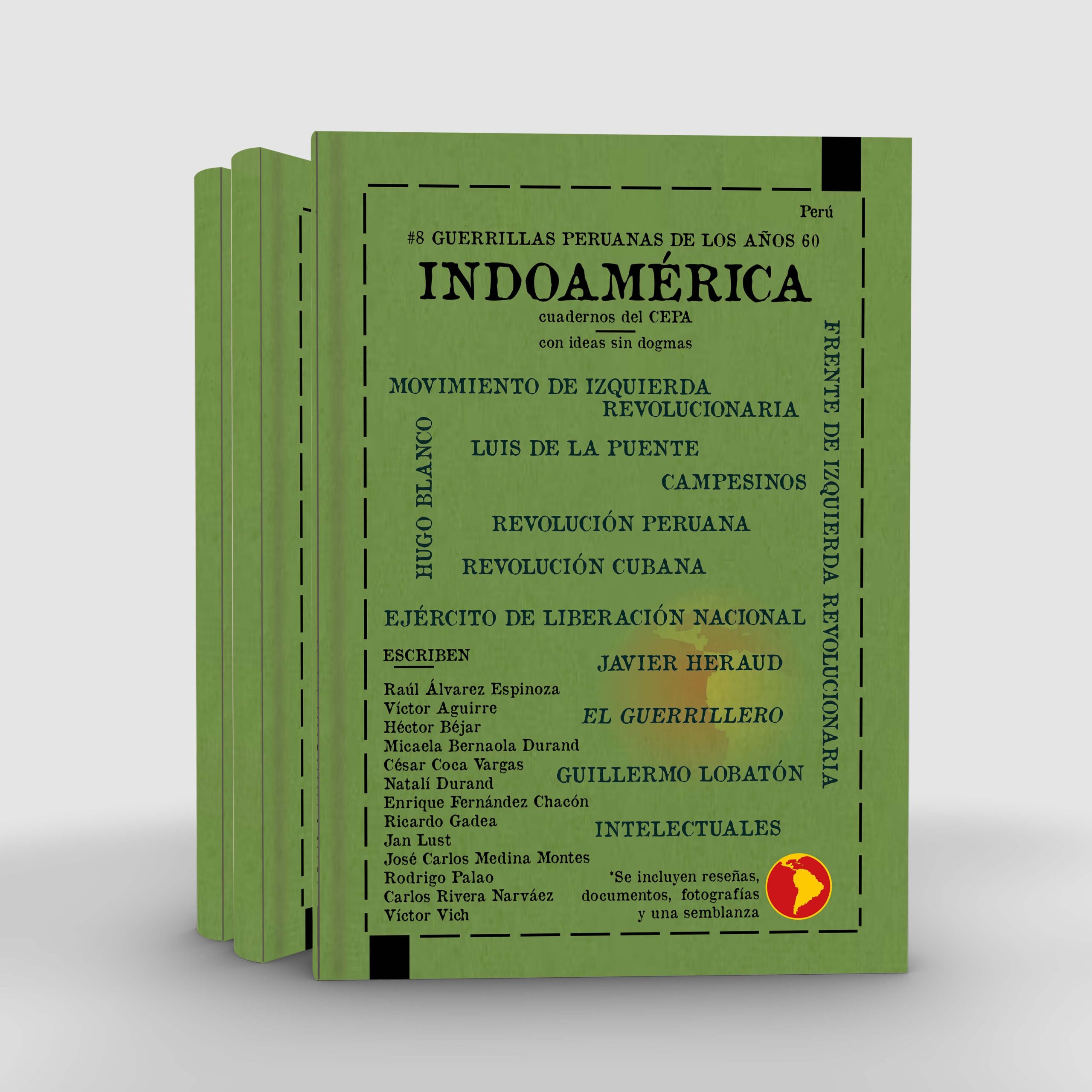 Indoamérica #8 Guerrillas peruanas de los años sesenta