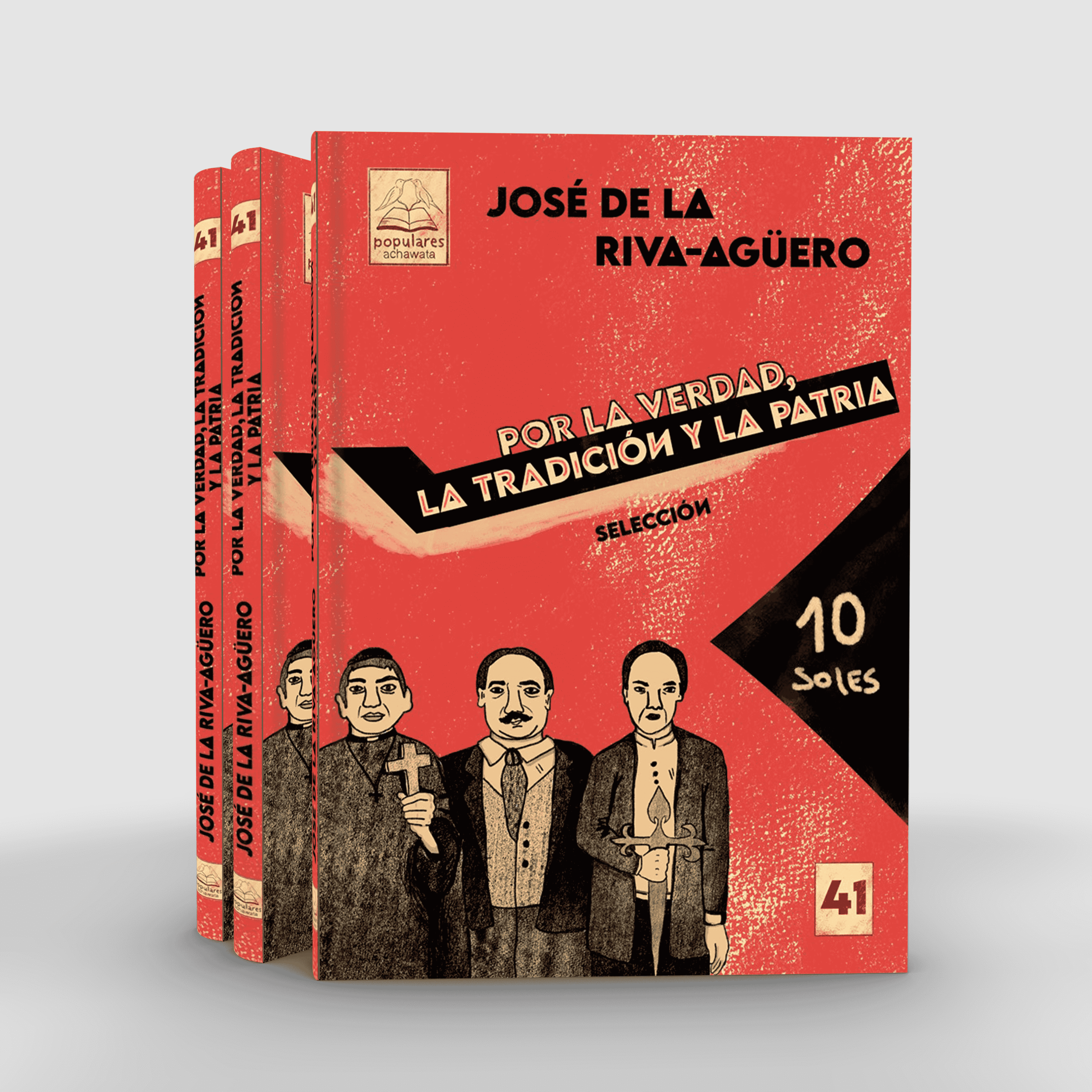 Por la verdad, la tradición y la patria (colección popular)